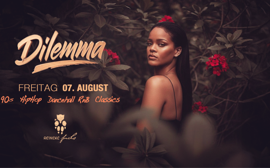 „Dilemma“ • 90’s & 00’s • HipHop • RnB